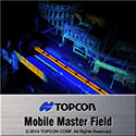 トプコン モバイルサーベイシステム「IP-S3 HD1」特徴 高速後処理ソフト「Mobile Master Field」
